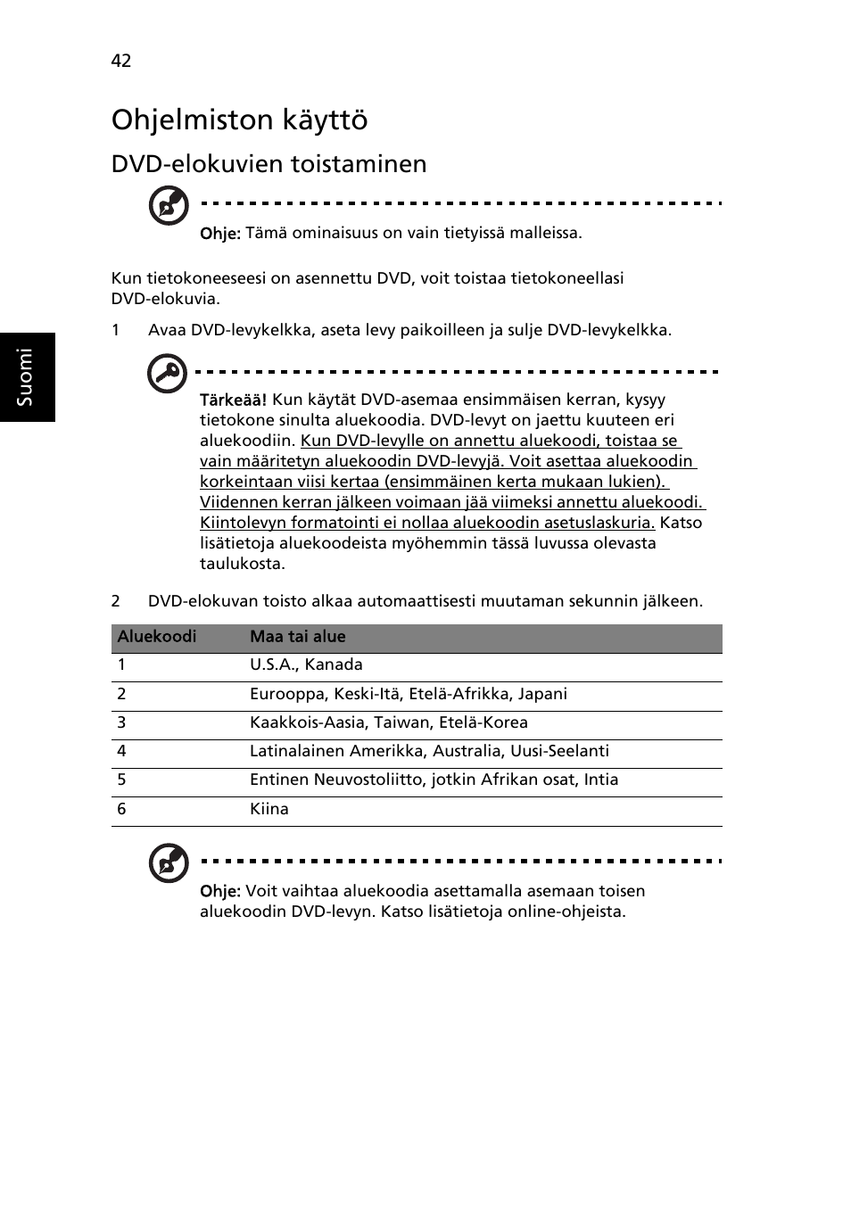 Ohjelmiston käyttö, Dvd-elokuvien toistaminen | Acer Aspire Series User Manual | Page 780 / 2206