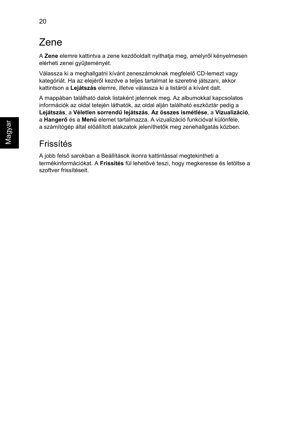 Zene, Frissítés | Acer Aspire Series User Manual | Page 974 / 2206