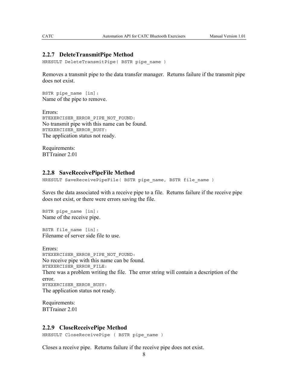7 deletetransmitpipe, Method, 8 savereceivepipefile | 9 closereceivepipe, 7 deletetransmitpipe method, 8 savereceivepipefile method, 9 closereceivepipe method | Teledyne LeCroy Automation API for Bluetooth Exercisers User Manual | Page 11 / 17