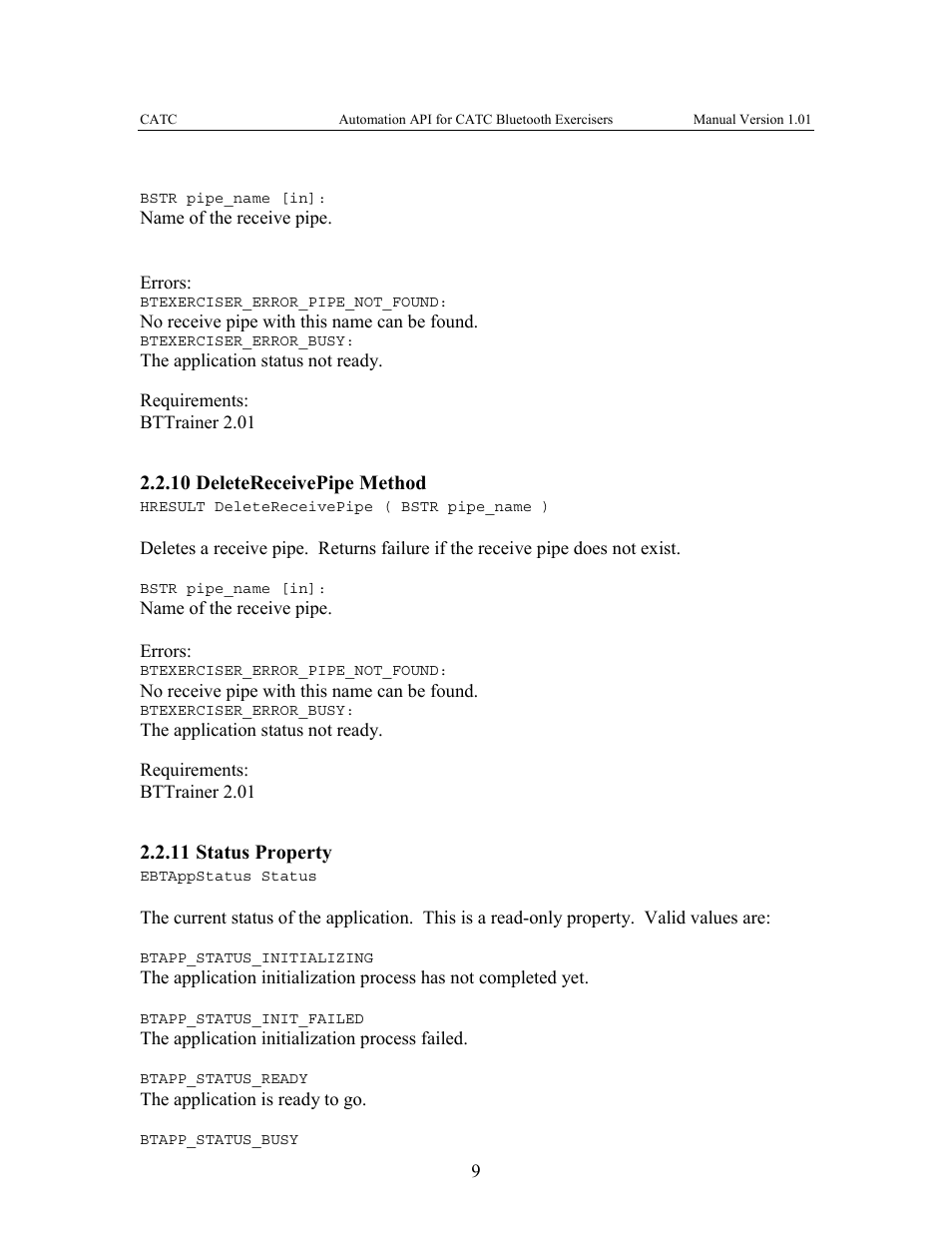 10 deletereceivepipe, Method, 11 status | Property | Teledyne LeCroy Automation API for Bluetooth Exercisers User Manual | Page 12 / 17