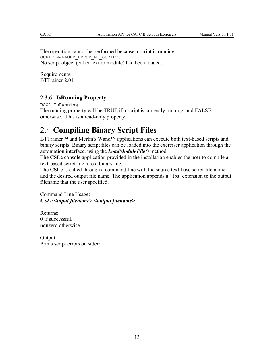 6 isrunning, Property, Compiling binary script files | 4 compiling binary script files | Teledyne LeCroy Automation API for Bluetooth Exercisers User Manual | Page 16 / 17