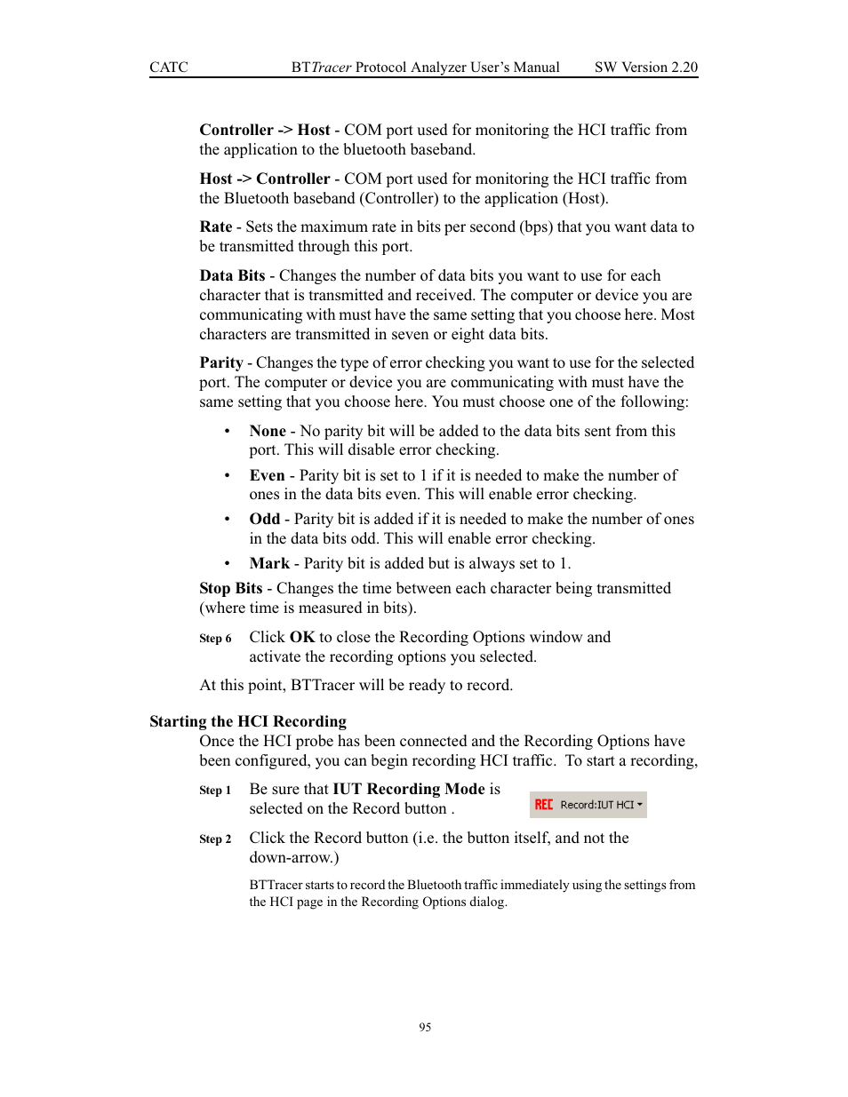 Starting the hci recording | Teledyne LeCroy BTTracer_Trainer - BTTracer Users Manual User Manual | Page 105 / 197