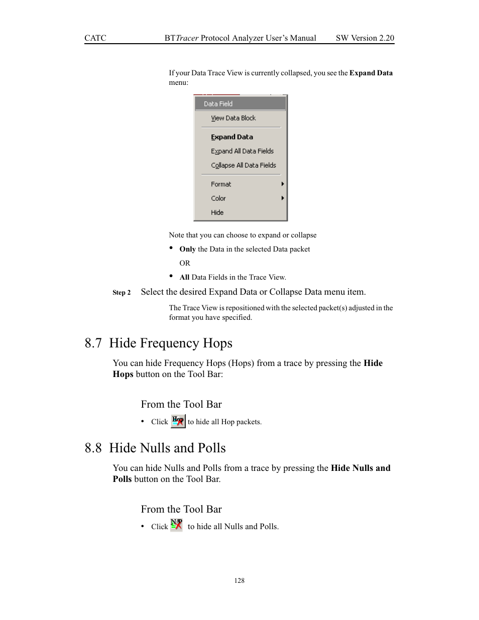 7 hide frequency hops, 8 hide nulls and polls, Hide frequency hops hide nulls and polls | Teledyne LeCroy BTTracer_Trainer - BTTracer Users Manual User Manual | Page 138 / 197