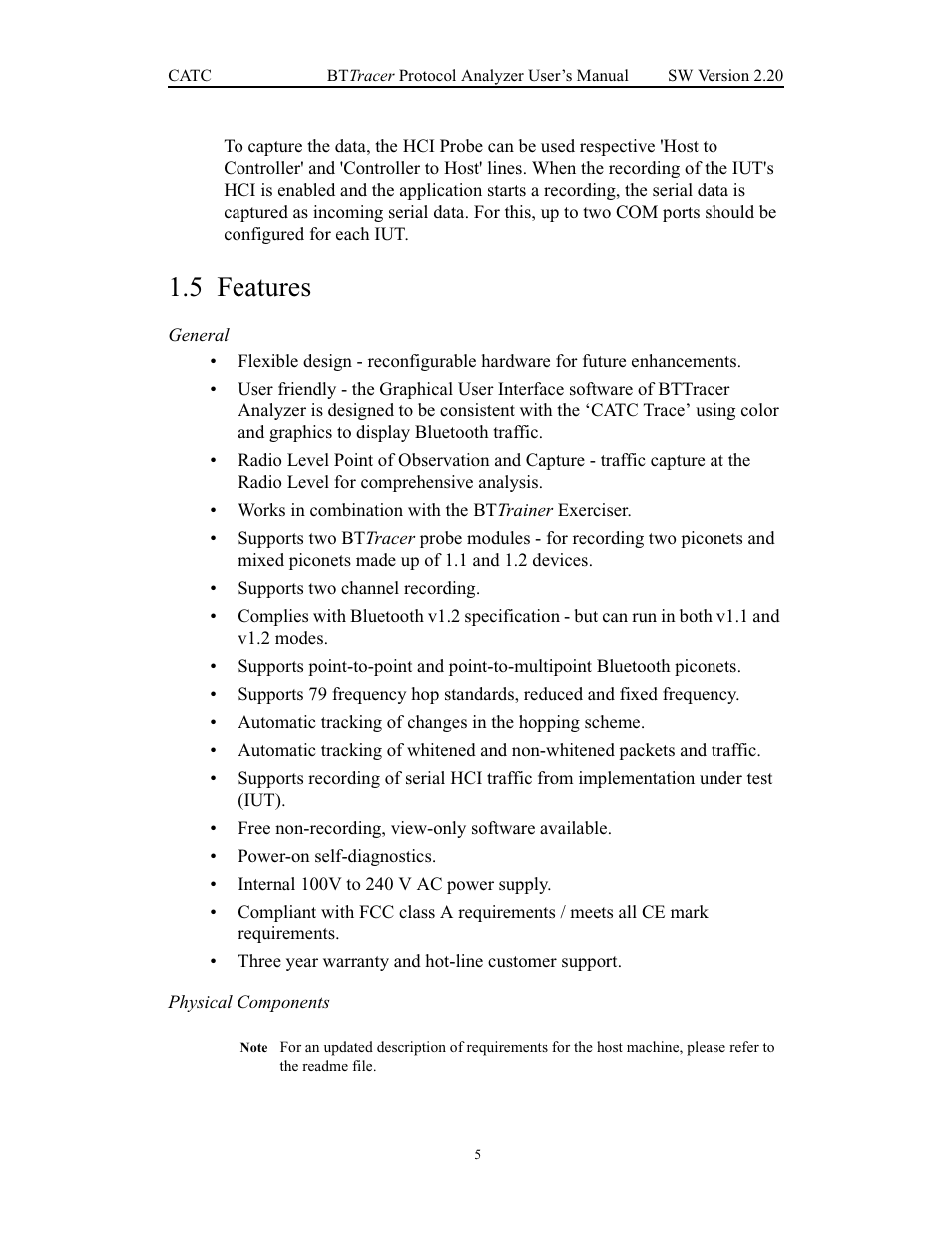 5 features, General, Physical components | Features, General physical components | Teledyne LeCroy BTTracer_Trainer - BTTracer Users Manual User Manual | Page 15 / 197