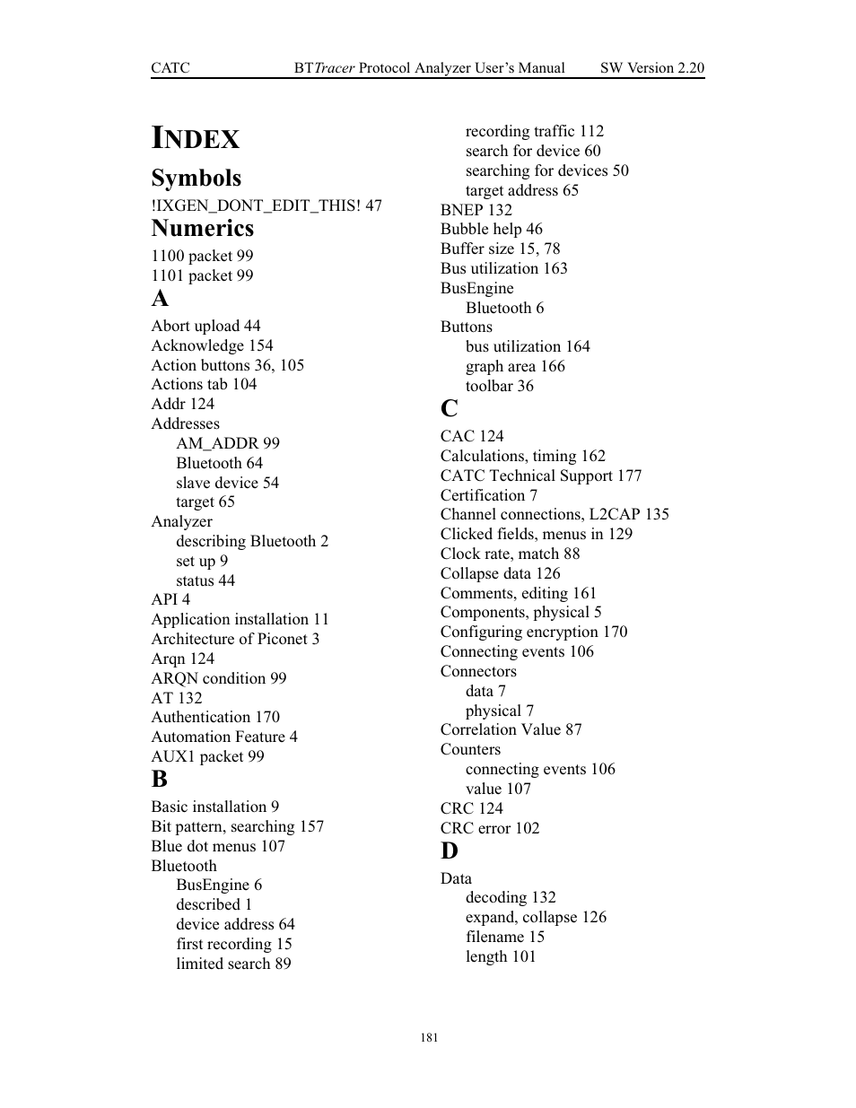 Index, Ndex, Symbols | Numerics | Teledyne LeCroy BTTracer_Trainer - BTTracer Users Manual User Manual | Page 191 / 197
