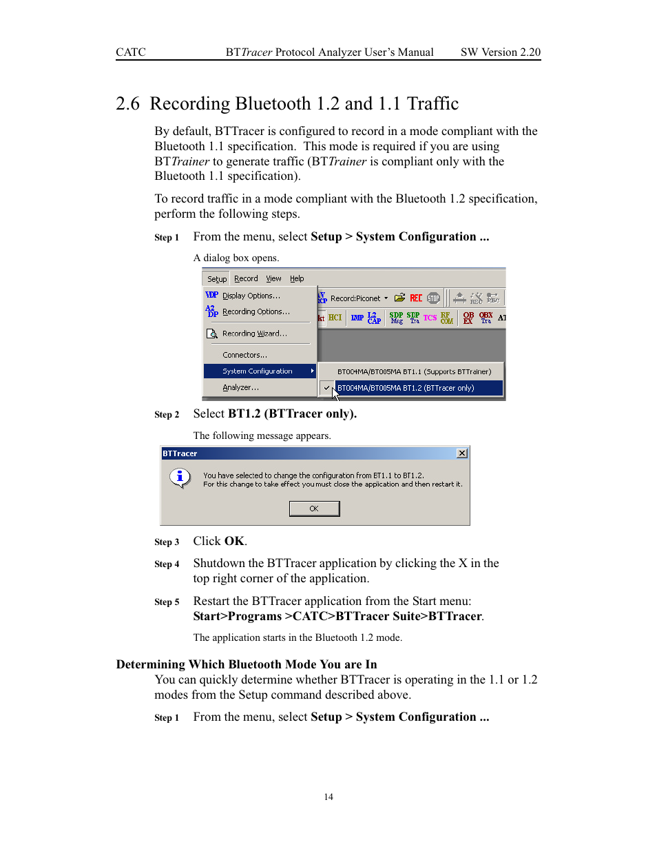 6 recording bluetooth 1.2 and 1.1 traffic, Determining which bluetooth mode you are in, Recording bluetooth 1.2 and 1.1 traffic | Teledyne LeCroy BTTracer_Trainer - BTTracer Users Manual User Manual | Page 24 / 197