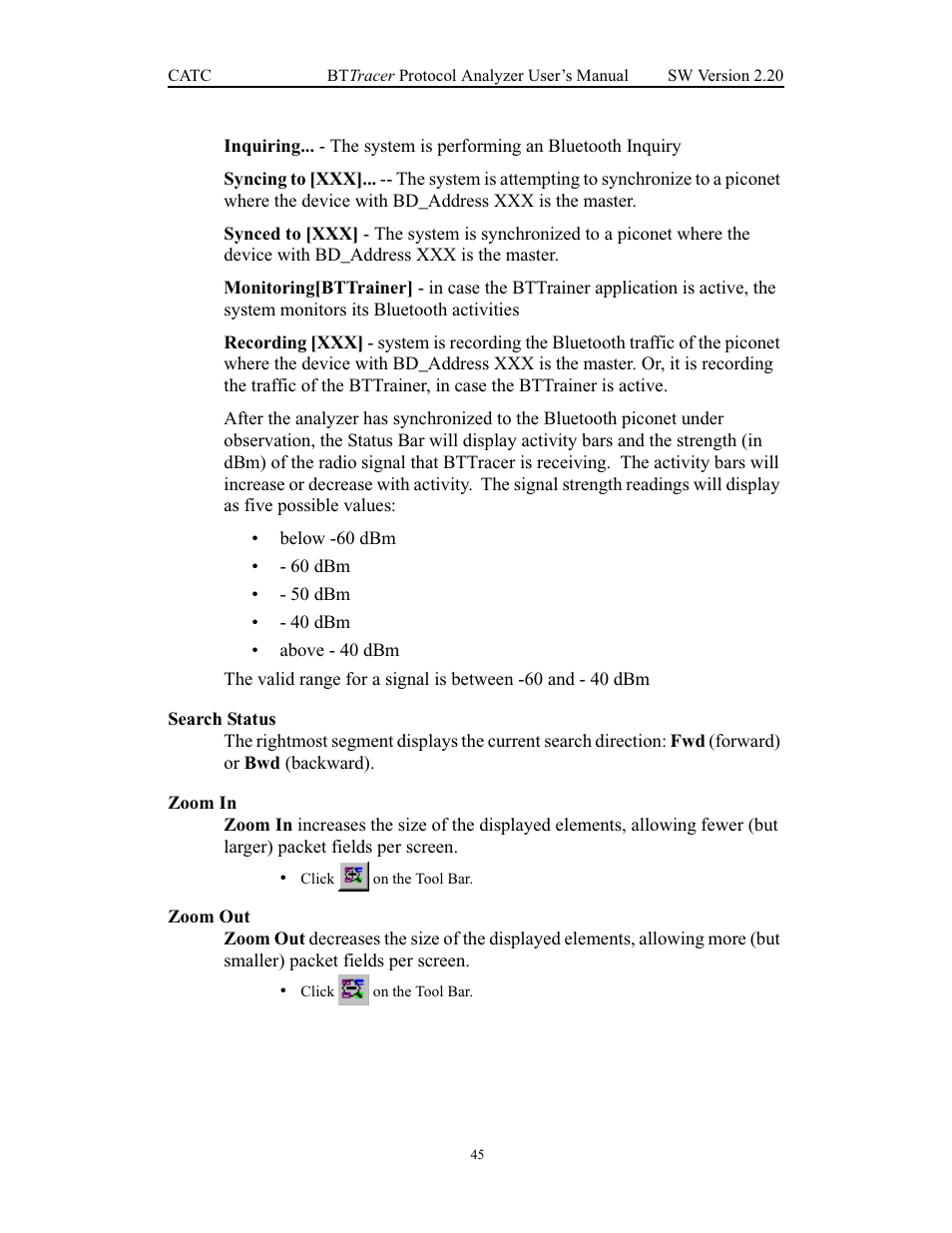 Search status, Zoom in, Zoom out | Search status zoom in zoom out | Teledyne LeCroy BTTracer_Trainer - BTTracer Users Manual User Manual | Page 55 / 197