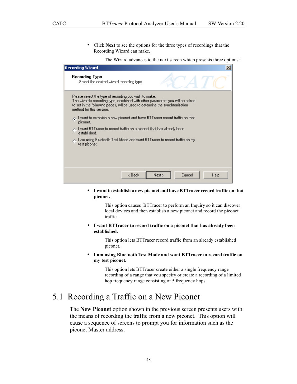 1 recording a traffic on a new piconet, Recording a traffic on a new piconet | Teledyne LeCroy BTTracer_Trainer - BTTracer Users Manual User Manual | Page 58 / 197