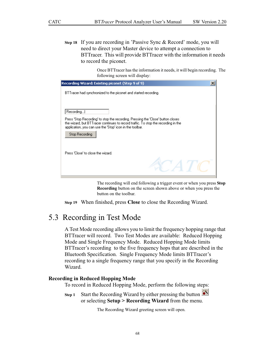 3 recording in test mode, Recording in reduced hopping mode, Recording in test mode | Teledyne LeCroy BTTracer_Trainer - BTTracer Users Manual User Manual | Page 78 / 197
