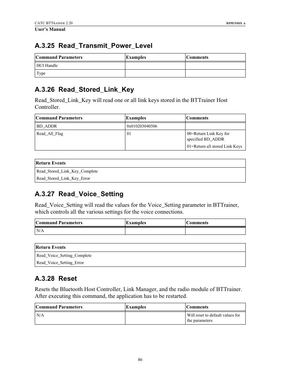 A.3.25 read_transmit_power_level, A.3.26 read_stored_link_key, A.3.27 read_voice_setting | A.3.28 reset | Teledyne LeCroy BTTracer_Trainer - BTTrainer Users Manual User Manual | Page 104 / 336