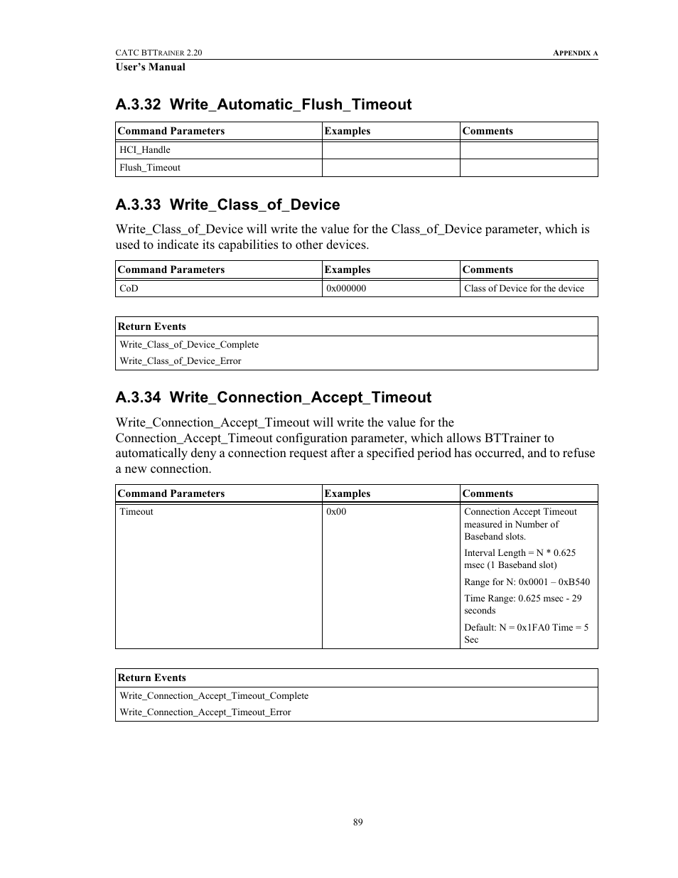 A.3.32 write_automatic_flush_timeout, A.3.33 write_class_of_device, A.3.34 write_connection_accept_timeout | Teledyne LeCroy BTTracer_Trainer - BTTrainer Users Manual User Manual | Page 107 / 336