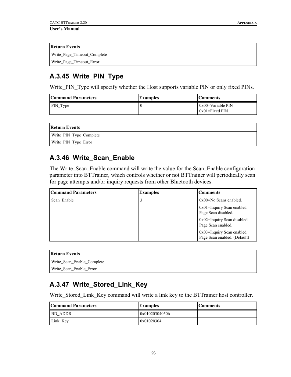 A.3.45 write_pin_type, A.3.46 write_scan_enable, A.3.47 write_stored_link_key | Write_pin_type write_scan_enable, Write_stored_link_key | Teledyne LeCroy BTTracer_Trainer - BTTrainer Users Manual User Manual | Page 111 / 336