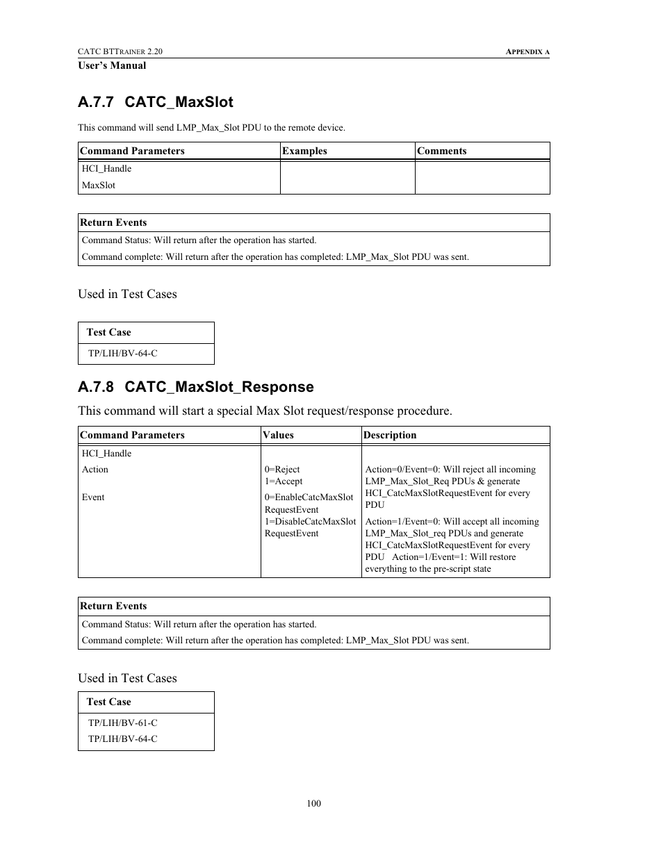 A.7.7 catc_maxslot, A.7.8 catc_maxslot_response, Catc_maxslot catc_maxslot_response | Used in test cases | Teledyne LeCroy BTTracer_Trainer - BTTrainer Users Manual User Manual | Page 118 / 336
