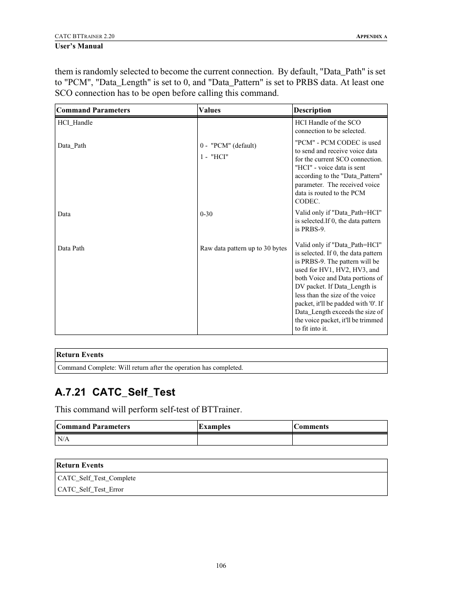 A.7.21 catc_self_test, Catc_self_test, This command will perform self-test of bttrainer | Teledyne LeCroy BTTracer_Trainer - BTTrainer Users Manual User Manual | Page 124 / 336