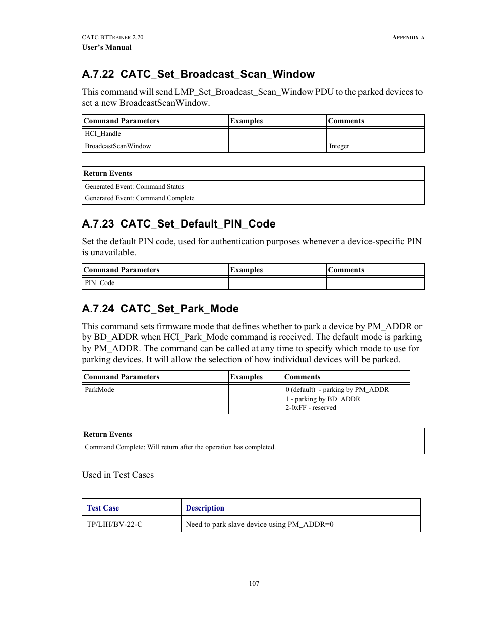 A.7.22 catc_set_broadcast_scan_window, A.7.23 catc_set_default_pin_code, A.7.24 catc_set_park_mode | Teledyne LeCroy BTTracer_Trainer - BTTrainer Users Manual User Manual | Page 125 / 336