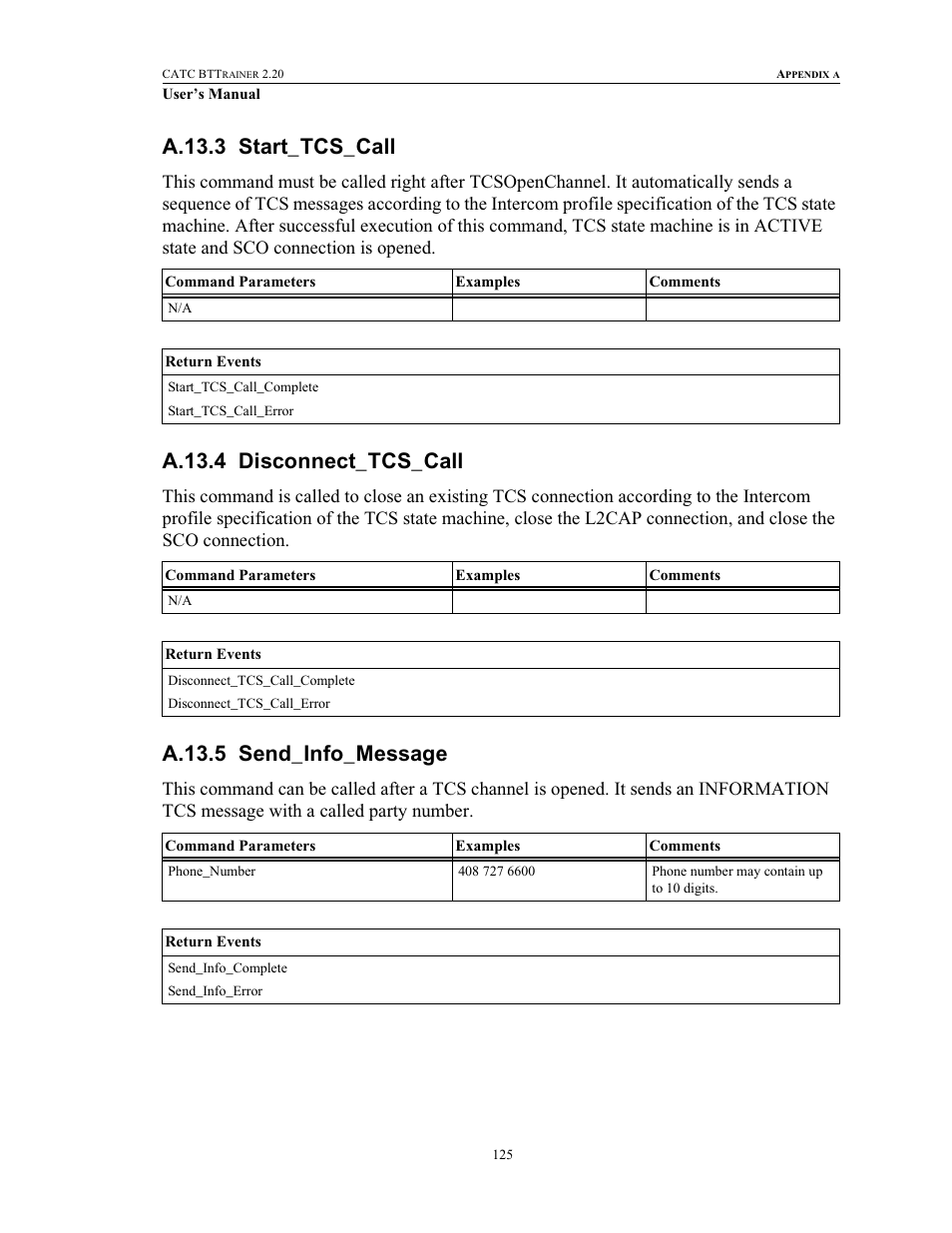 A.13.3 start_tcs_call, A.13.4 disconnect_tcs_call, A.13.5 send_info_message | Teledyne LeCroy BTTracer_Trainer - BTTrainer Users Manual User Manual | Page 143 / 336