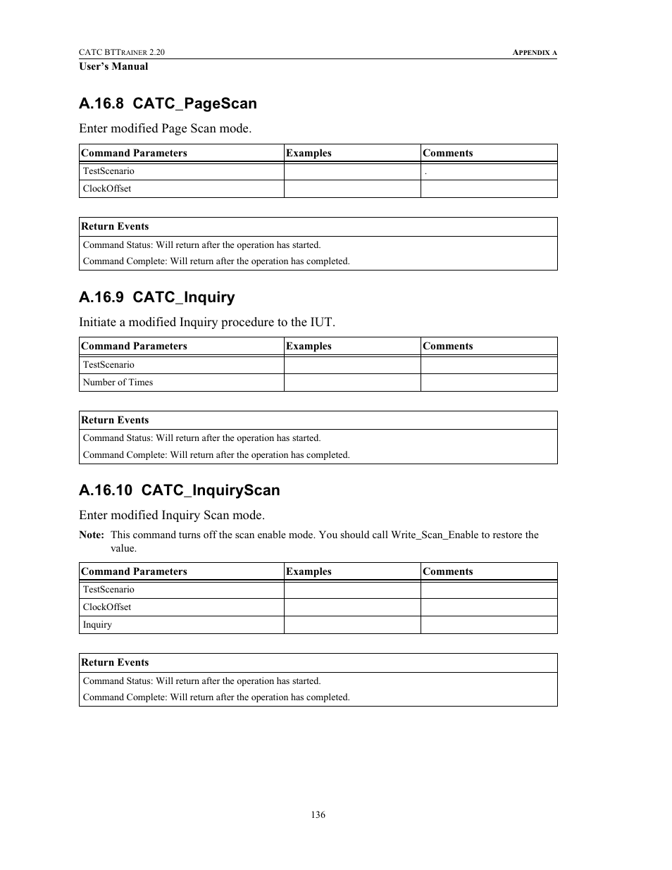 A.16.9 catc_inquiry, A.16.10 catc_inquiryscan, A.16.8 catc_pagescan | Teledyne LeCroy BTTracer_Trainer - BTTrainer Users Manual User Manual | Page 154 / 336