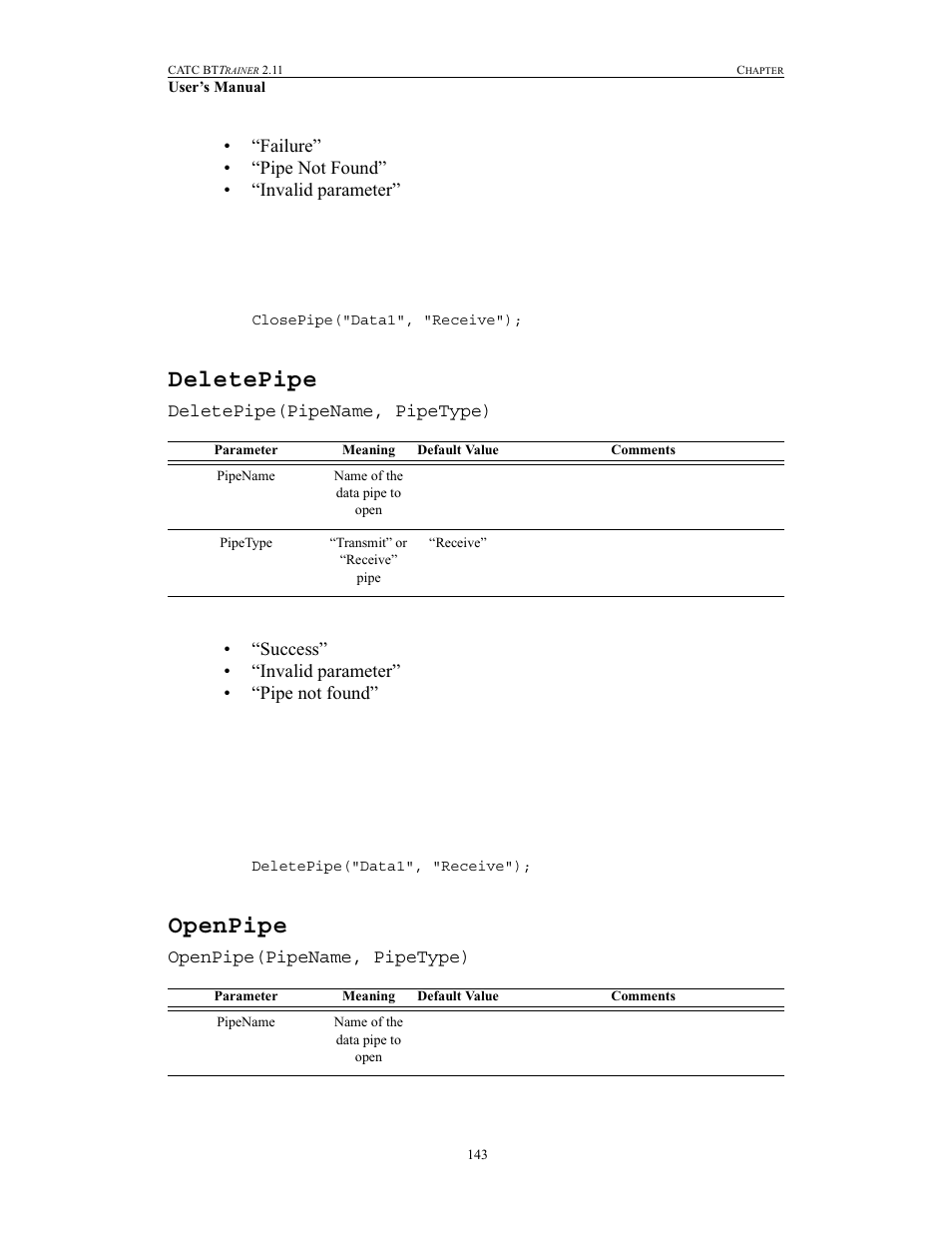 Deletepipe, Openpipe, Deletepipe openpipe | Teledyne LeCroy BTTracer_Trainer - BTTrainer Users Manual User Manual | Page 161 / 336