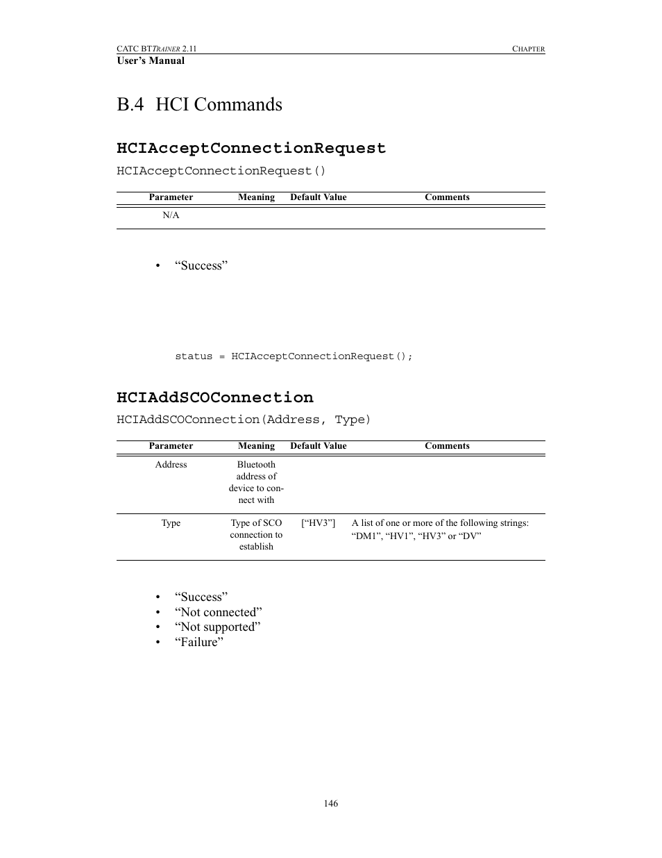 B.4 hci commands, Hciacceptconnectionrequest, Hciaddscoconnection | Hci commands, Hciacceptconnectionrequest hciaddscoconnection | Teledyne LeCroy BTTracer_Trainer - BTTrainer Users Manual User Manual | Page 164 / 336
