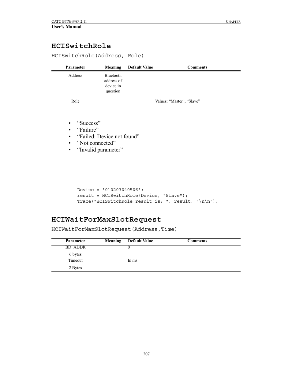 Hciswitchrole, Hciwaitformaxslotrequest, Hciswitchrole hciwaitformaxslotrequest | Teledyne LeCroy BTTracer_Trainer - BTTrainer Users Manual User Manual | Page 225 / 336