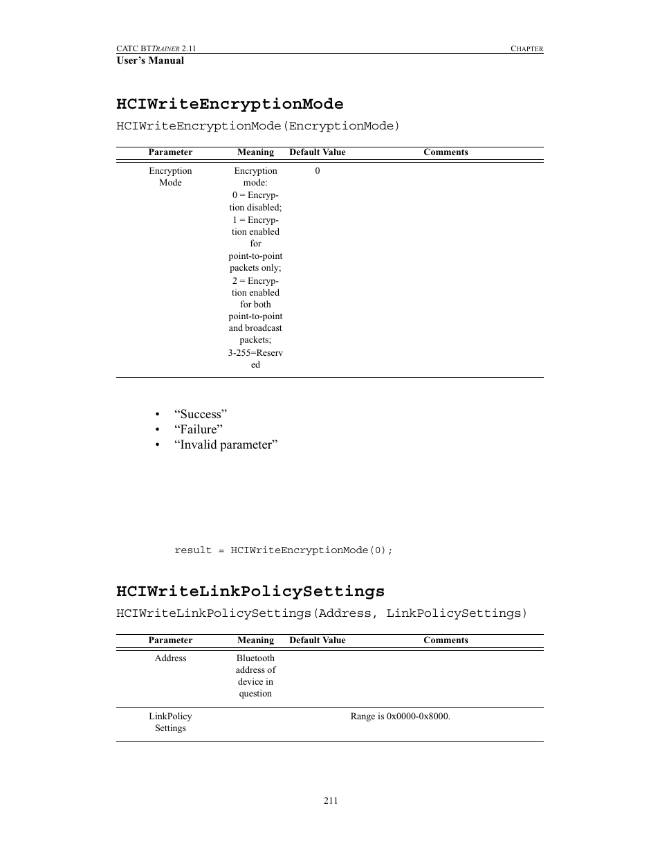 Hciwriteencryptionmode, Hciwritelinkpolicysettings, Hciwriteencryptionmode hciwritelinkpolicysettings | Teledyne LeCroy BTTracer_Trainer - BTTrainer Users Manual User Manual | Page 229 / 336