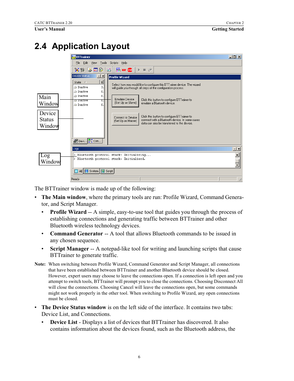 4 application layout, Application layout | Teledyne LeCroy BTTracer_Trainer - BTTrainer Users Manual User Manual | Page 24 / 336