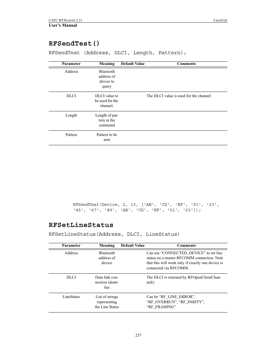 Rfsendtest(), Rfsetlinestatus, Rfsendtest() rfsetlinestatus | Rfsendtest (address, dlci, length, pattern), Rfsetlinestatus(address, dlci, linestatus) | Teledyne LeCroy BTTracer_Trainer - BTTrainer Users Manual User Manual | Page 255 / 336