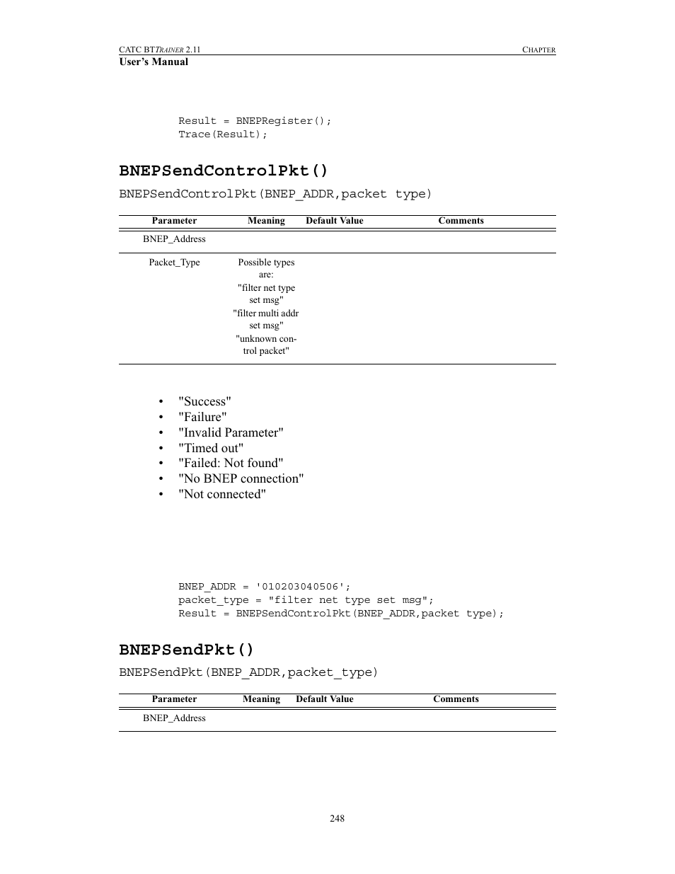 Bnepsendcontrolpkt(), Bnepsendpkt(), Bnepsendcontrolpkt() bnepsendpkt() | Teledyne LeCroy BTTracer_Trainer - BTTrainer Users Manual User Manual | Page 266 / 336