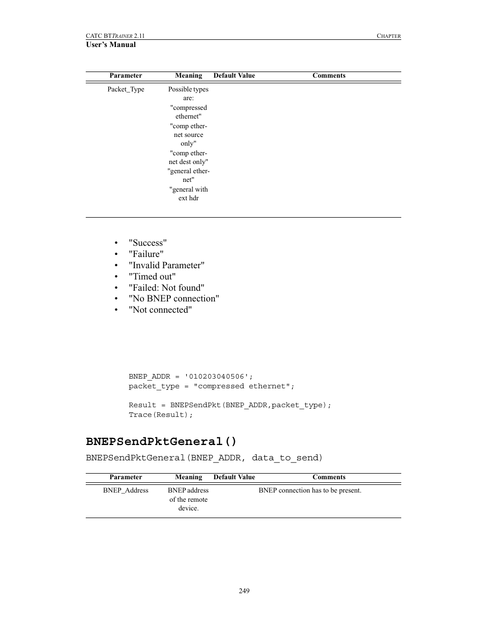 Bnepsendpktgeneral() | Teledyne LeCroy BTTracer_Trainer - BTTrainer Users Manual User Manual | Page 267 / 336