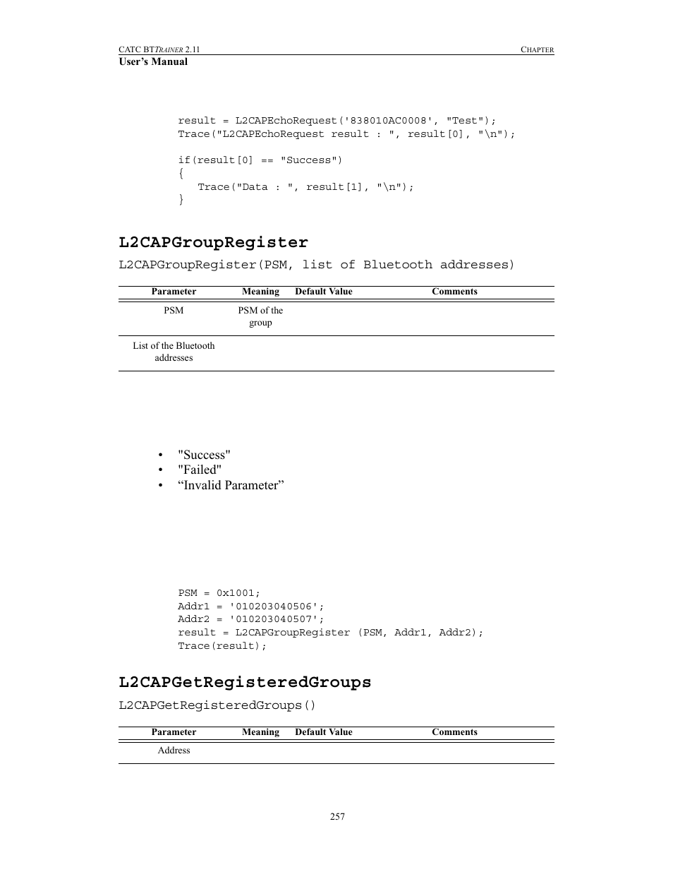 L2capgroupregister, L2capgetregisteredgroups, L2capgroupregister l2capgetregisteredgroups | Teledyne LeCroy BTTracer_Trainer - BTTrainer Users Manual User Manual | Page 275 / 336
