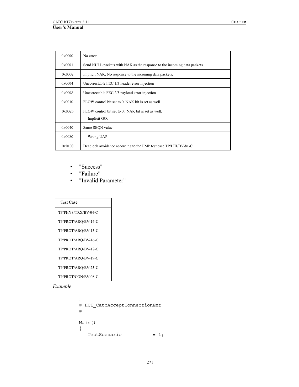 Success" • "failure" • "invalid parameter, Errortype return value, Used in test cases example | Teledyne LeCroy BTTracer_Trainer - BTTrainer Users Manual User Manual | Page 289 / 336