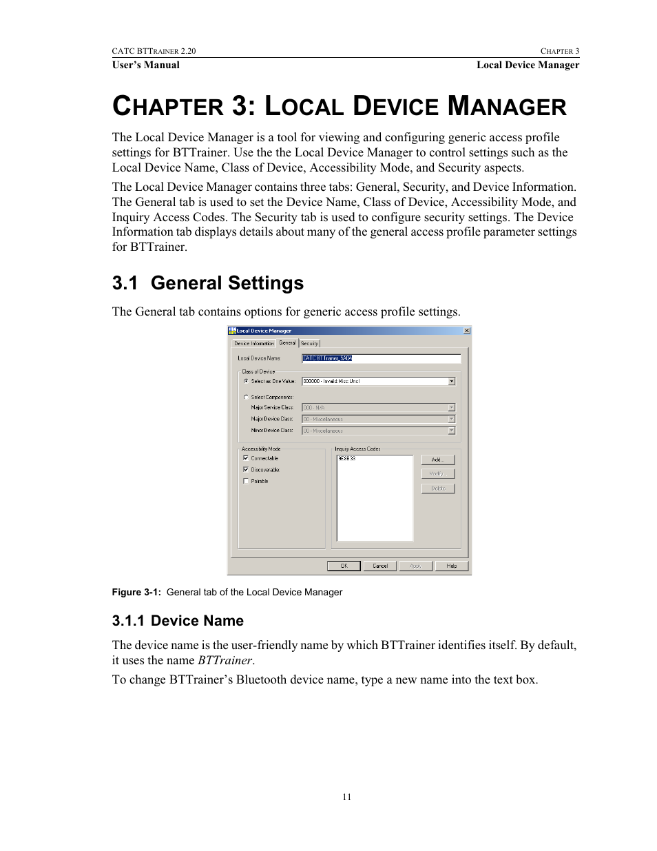 Chapter 3: local device manager, 1 general settings, 1 device name | Chapter 3, Local device manager, General settings, Device name, Hapter, Ocal, Evice | Teledyne LeCroy BTTracer_Trainer - BTTrainer Users Manual User Manual | Page 29 / 336
