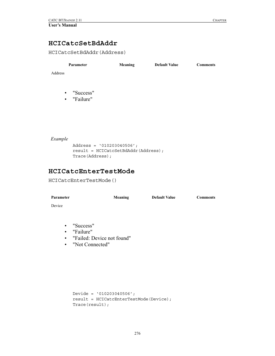 Hcicatcsetbdaddr, Hcicatcentertestmode, Hcicatcsetbdaddr hcicatcentertestmode | Teledyne LeCroy BTTracer_Trainer - BTTrainer Users Manual User Manual | Page 294 / 336