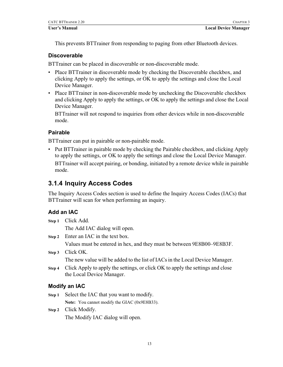 Discoverable, Pairable, 4 inquiry access codes | Add an iac, Modify an iac, Inquiry access codes, Add an iac modify an iac | Teledyne LeCroy BTTracer_Trainer - BTTrainer Users Manual User Manual | Page 31 / 336