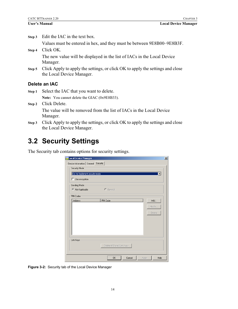 Delete an iac, 2 security settings, Security settings | Teledyne LeCroy BTTracer_Trainer - BTTrainer Users Manual User Manual | Page 32 / 336