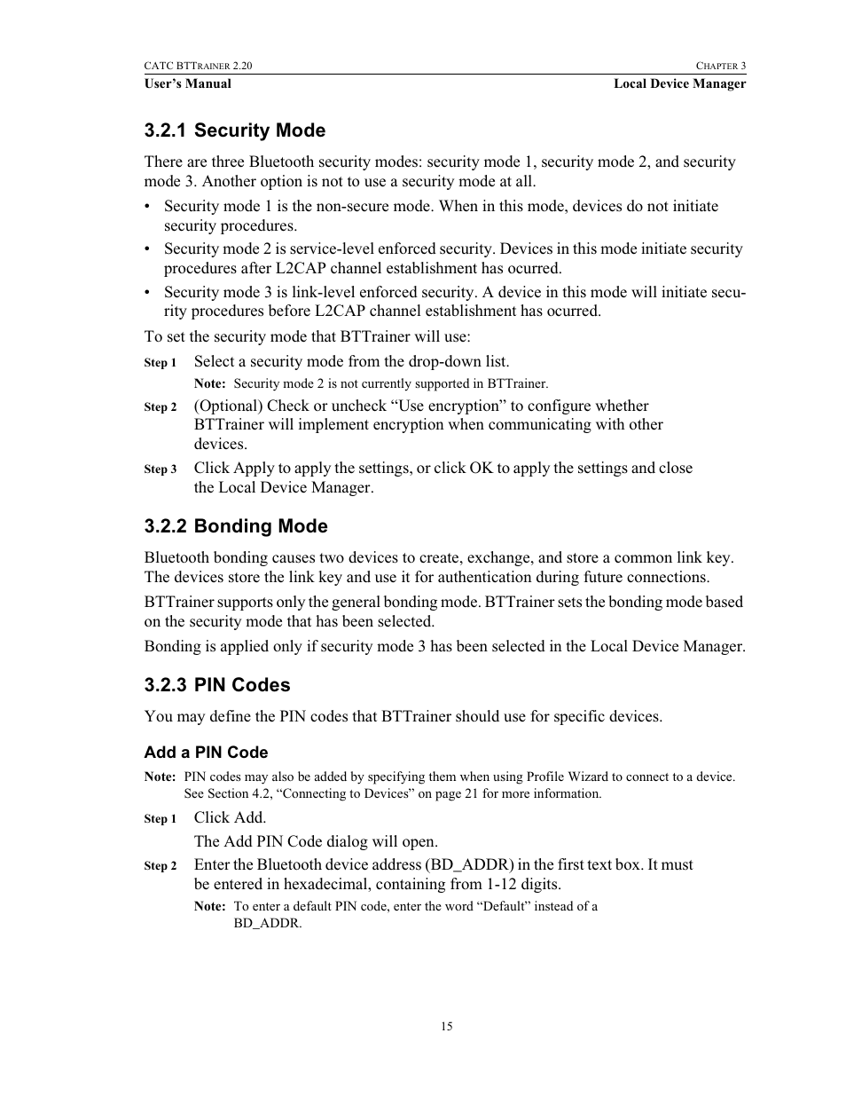 1 security mode, 2 bonding mode, 3 pin codes | Add a pin code, Security mode bonding mode pin codes | Teledyne LeCroy BTTracer_Trainer - BTTrainer Users Manual User Manual | Page 33 / 336