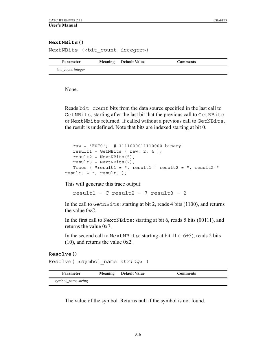 Nextnbits(), Resolve(), Nextnbits() resolve() | Teledyne LeCroy BTTracer_Trainer - BTTrainer Users Manual User Manual | Page 334 / 336