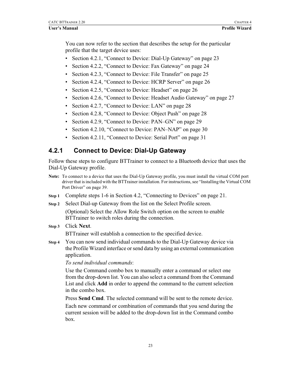 1 connect to device: dial-up gateway, Connect to device: dial-up gateway | Teledyne LeCroy BTTracer_Trainer - BTTrainer Users Manual User Manual | Page 41 / 336