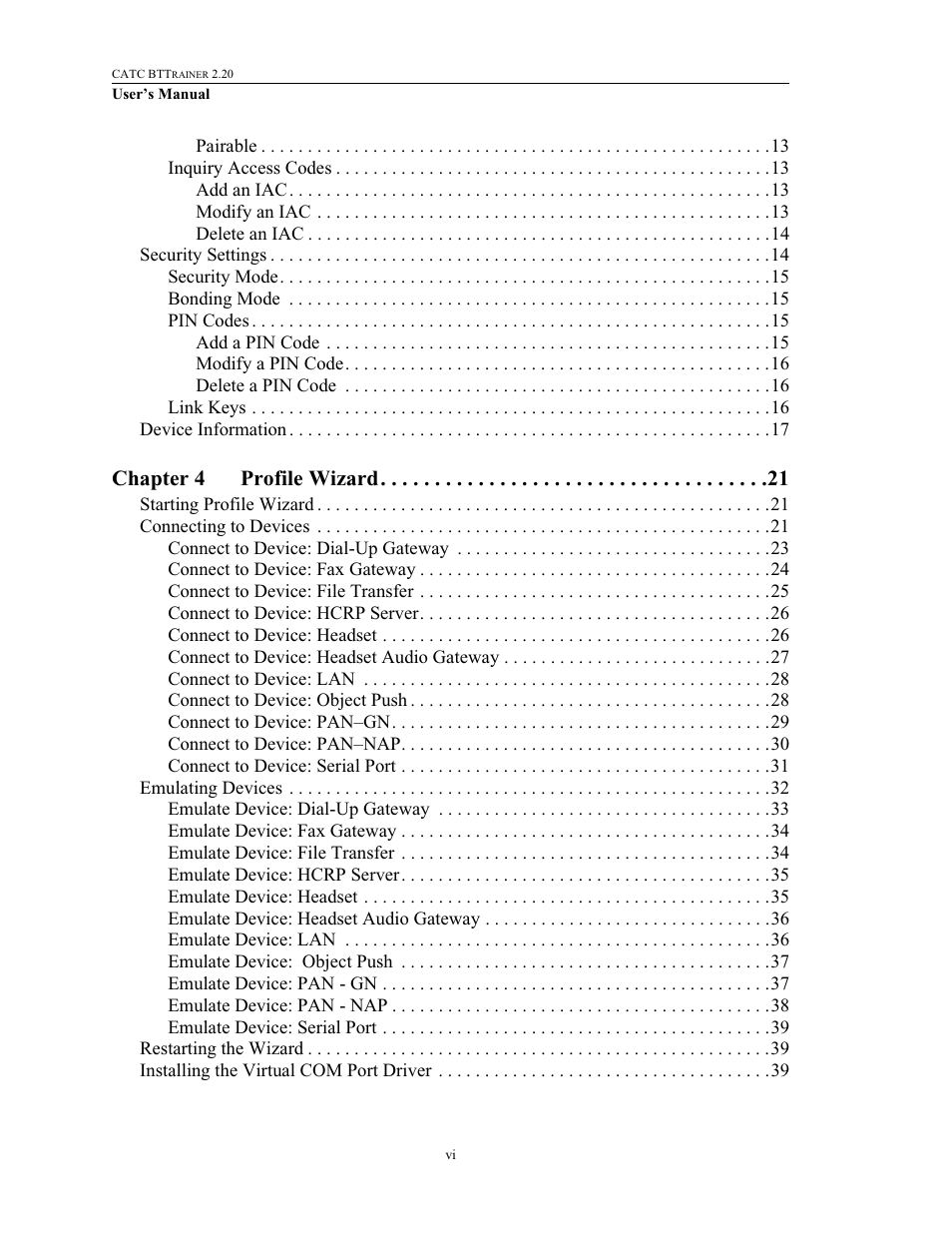 Chapter 4 profile wizard | Teledyne LeCroy BTTracer_Trainer - BTTrainer Users Manual User Manual | Page 6 / 336