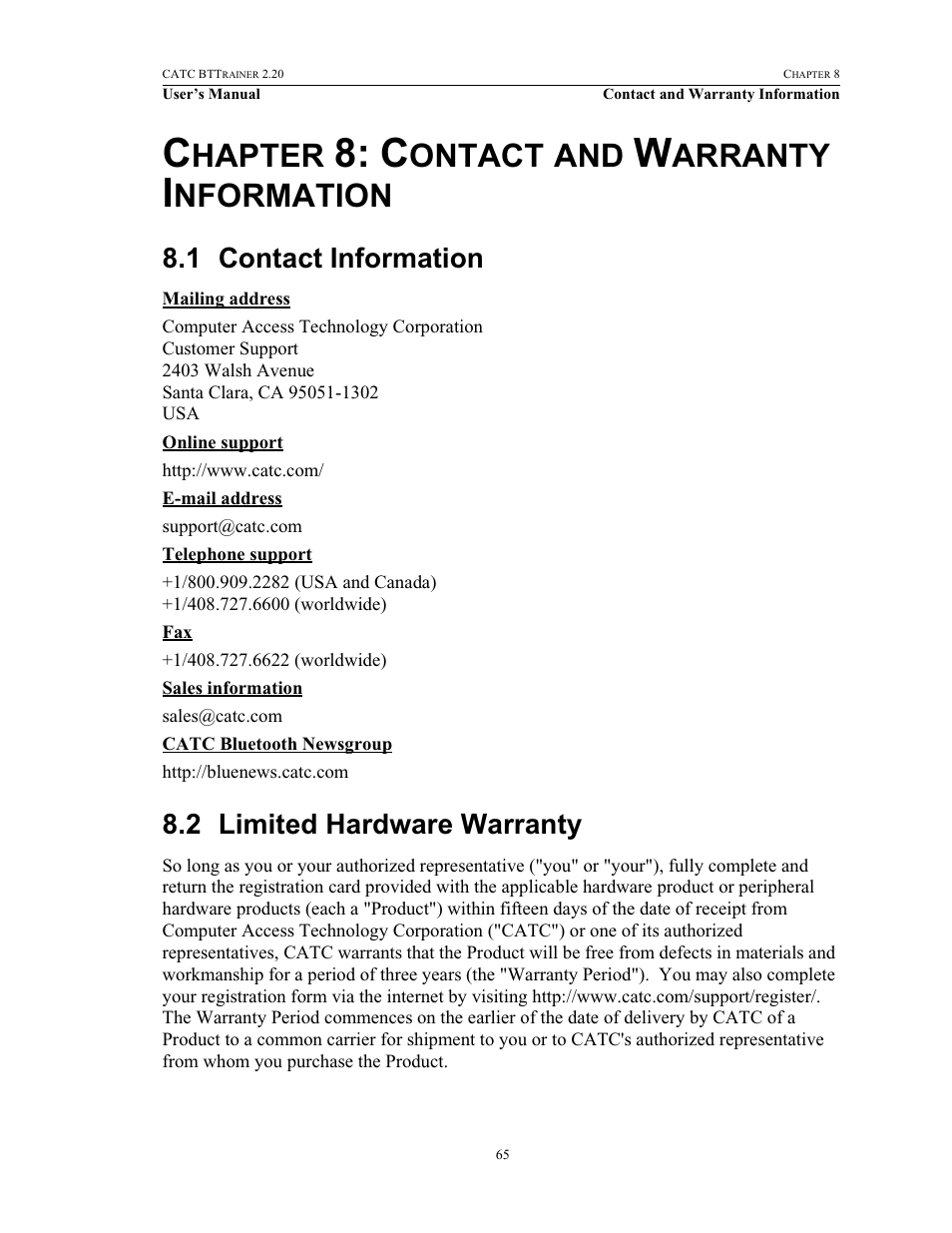 Chapter 8: contact and warranty information, 1 contact information, 2 limited hardware warranty | Chapter 8, Contact and warranty information, Contact information limited hardware warranty, Hapter, Ontact, Arranty, Nformation | Teledyne LeCroy BTTracer_Trainer - BTTrainer Users Manual User Manual | Page 83 / 336