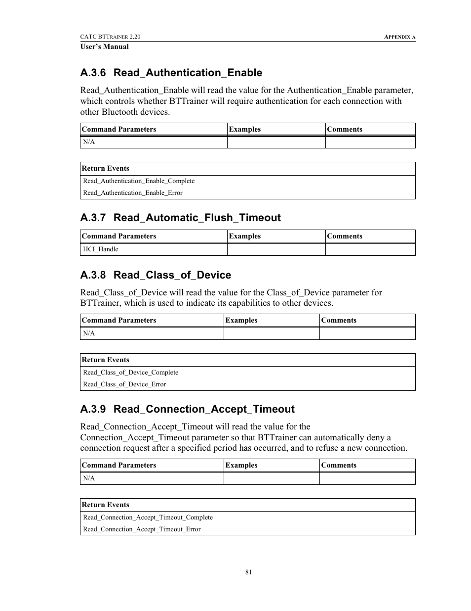 A.3.6 read_authentication_enable, A.3.7 read_automatic_flush_timeout, A.3.8 read_class_of_device | A.3.9 read_connection_accept_timeout | Teledyne LeCroy BTTracer_Trainer - BTTrainer Users Manual User Manual | Page 99 / 336