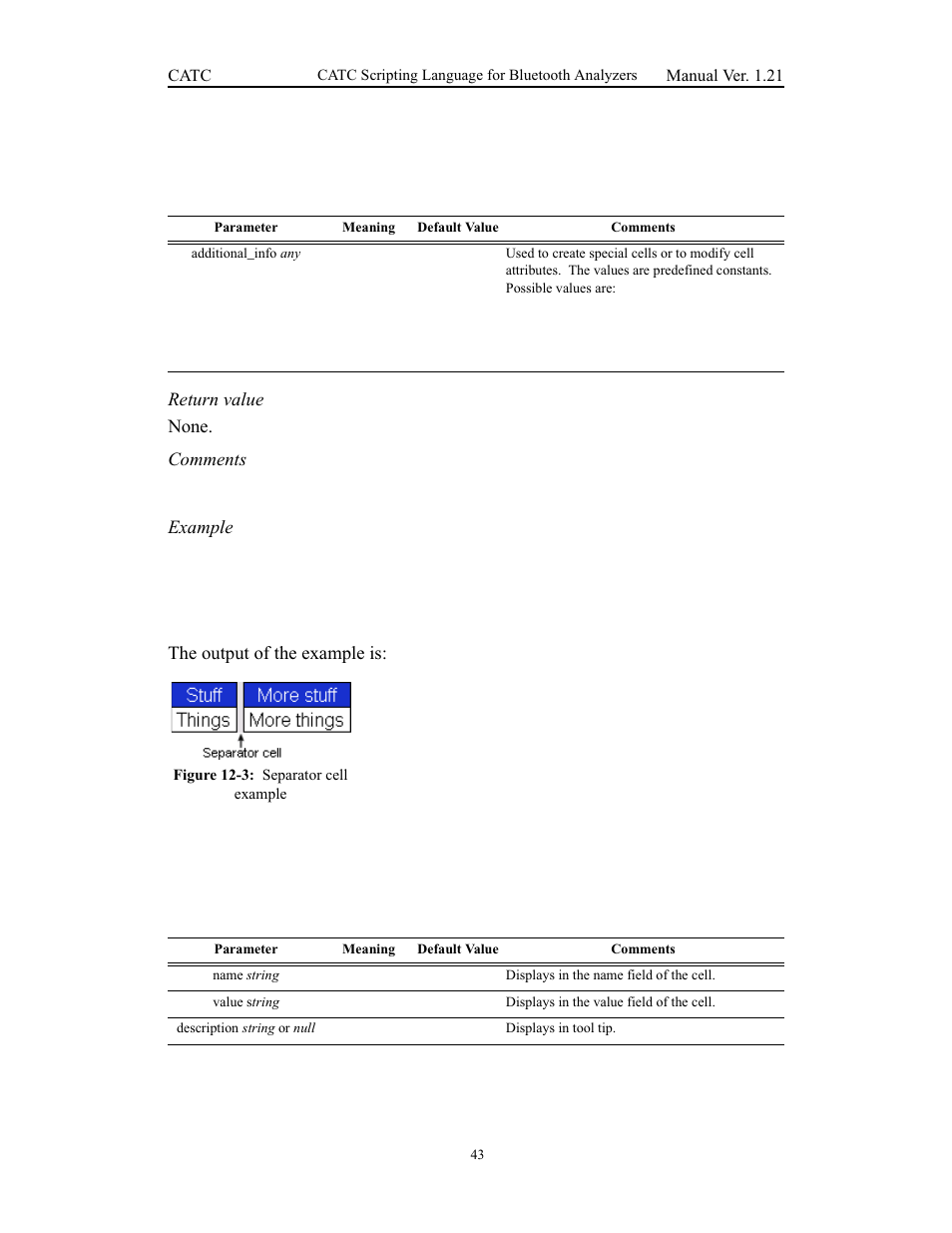 Addseparator(), Begincellblock(), Addseparator() begincellblock() | Teledyne LeCroy Merlins Wand - CSL manual (CATC Scripting Language Manual) User Manual | Page 49 / 78