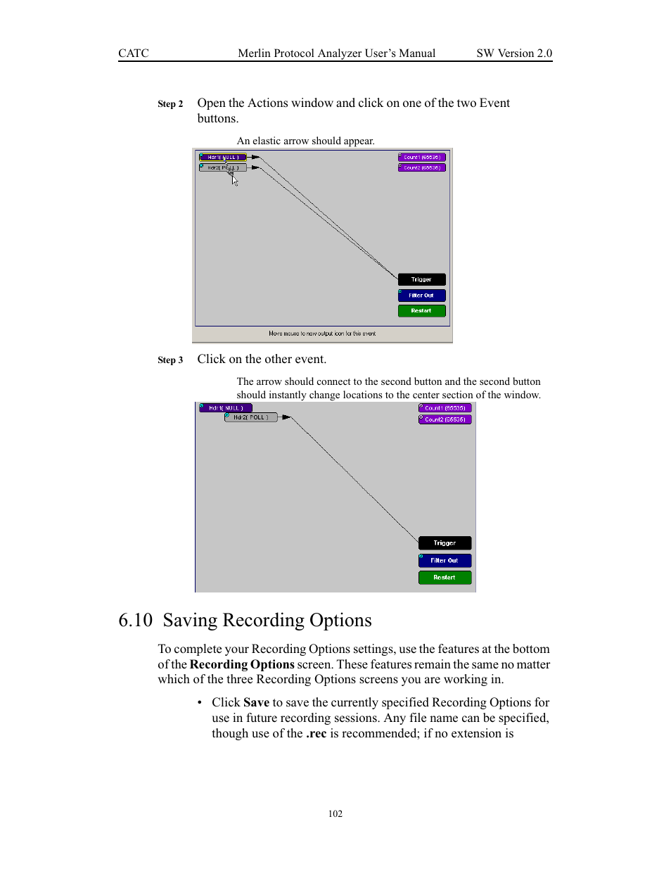 10 saving recording options, Saving recording options | Teledyne LeCroy Merlin - Users Manual User Manual | Page 110 / 180