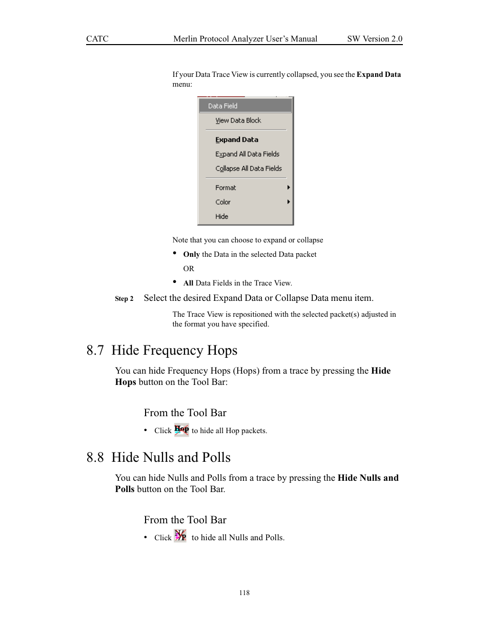 7 hide frequency hops, 8 hide nulls and polls, Hide frequency hops hide nulls and polls | Teledyne LeCroy Merlin - Users Manual User Manual | Page 126 / 180