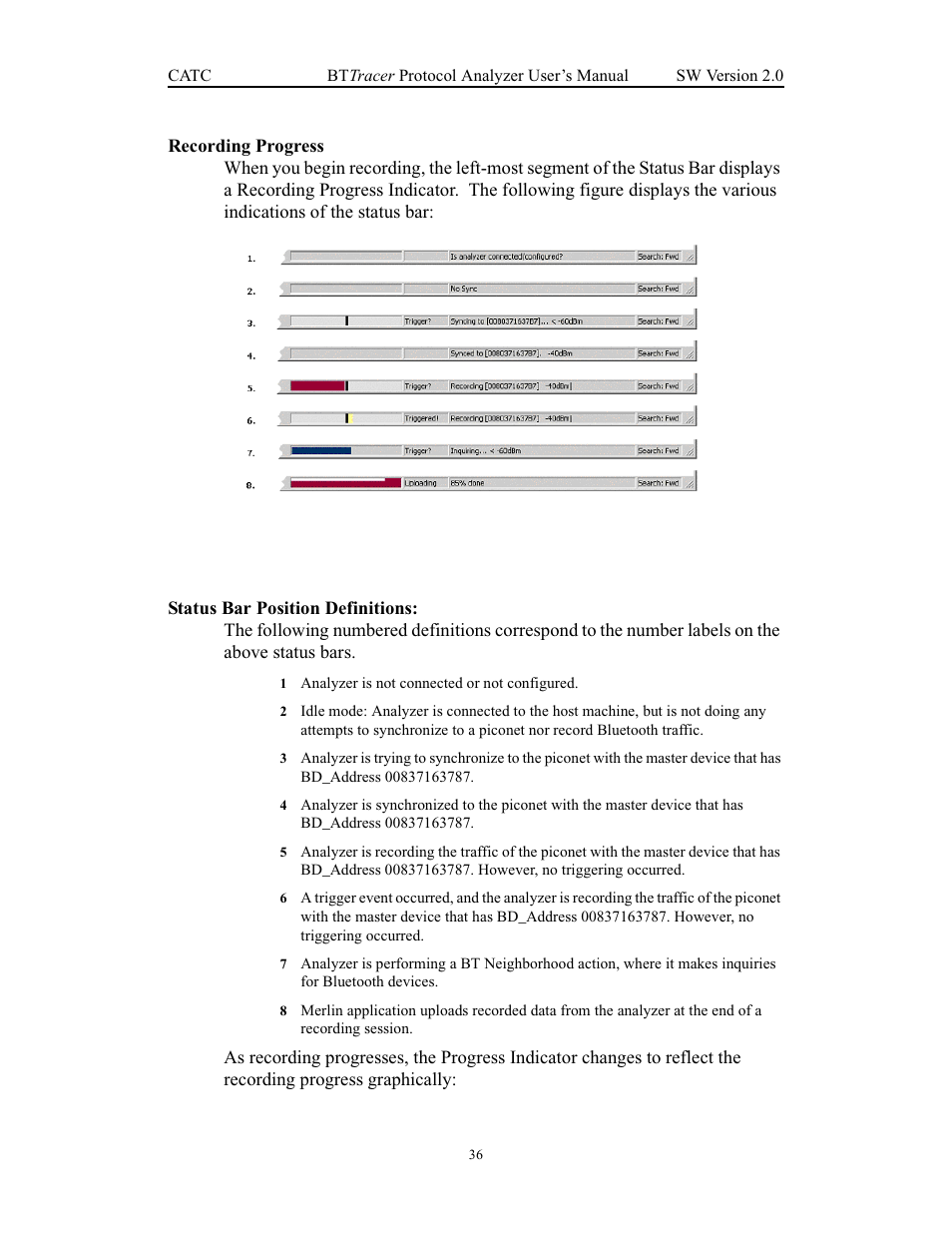 Recording progress, Status bar position definitions, Recording progress status bar position definitions | Teledyne LeCroy Merlin - Users Manual User Manual | Page 44 / 180