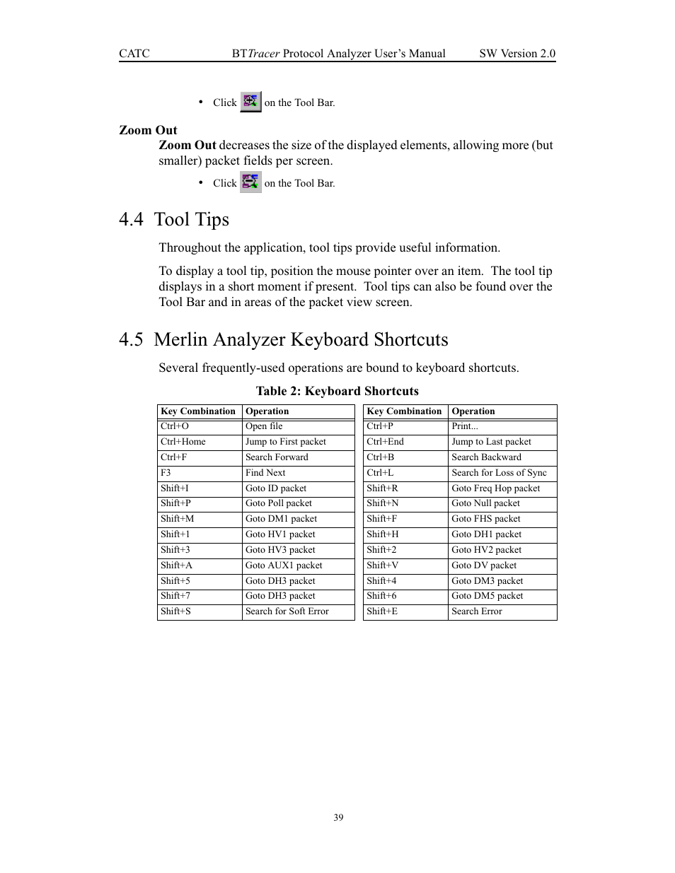 Zoom out, 4 tool tips, 5 merlin analyzer keyboard shortcuts | Tool tips merlin analyzer keyboard shortcuts | Teledyne LeCroy Merlin - Users Manual User Manual | Page 47 / 180