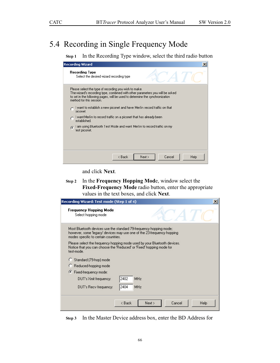 4 recording in single frequency mode, Recording in single frequency mode | Teledyne LeCroy Merlin - Users Manual User Manual | Page 74 / 180