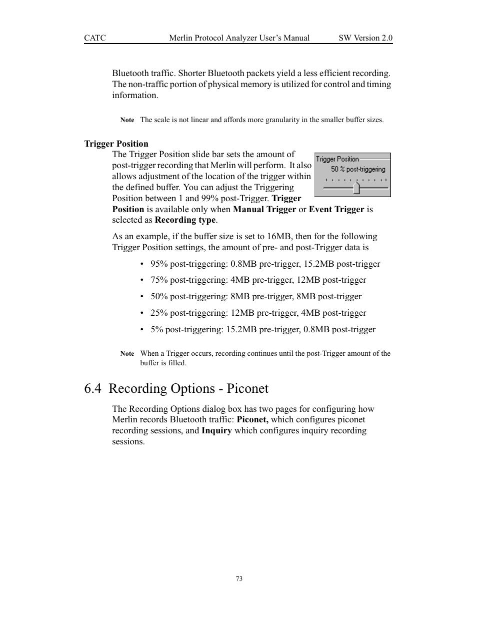 Trigger position, 4 recording options - piconet, Recording options - piconet | Teledyne LeCroy Merlin - Users Manual User Manual | Page 81 / 180