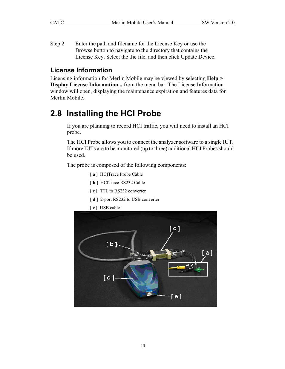 License information, 8 installing the hci probe, Installing the hci probe | Teledyne LeCroy Merlin Mobile - Users Manual User Manual | Page 21 / 172