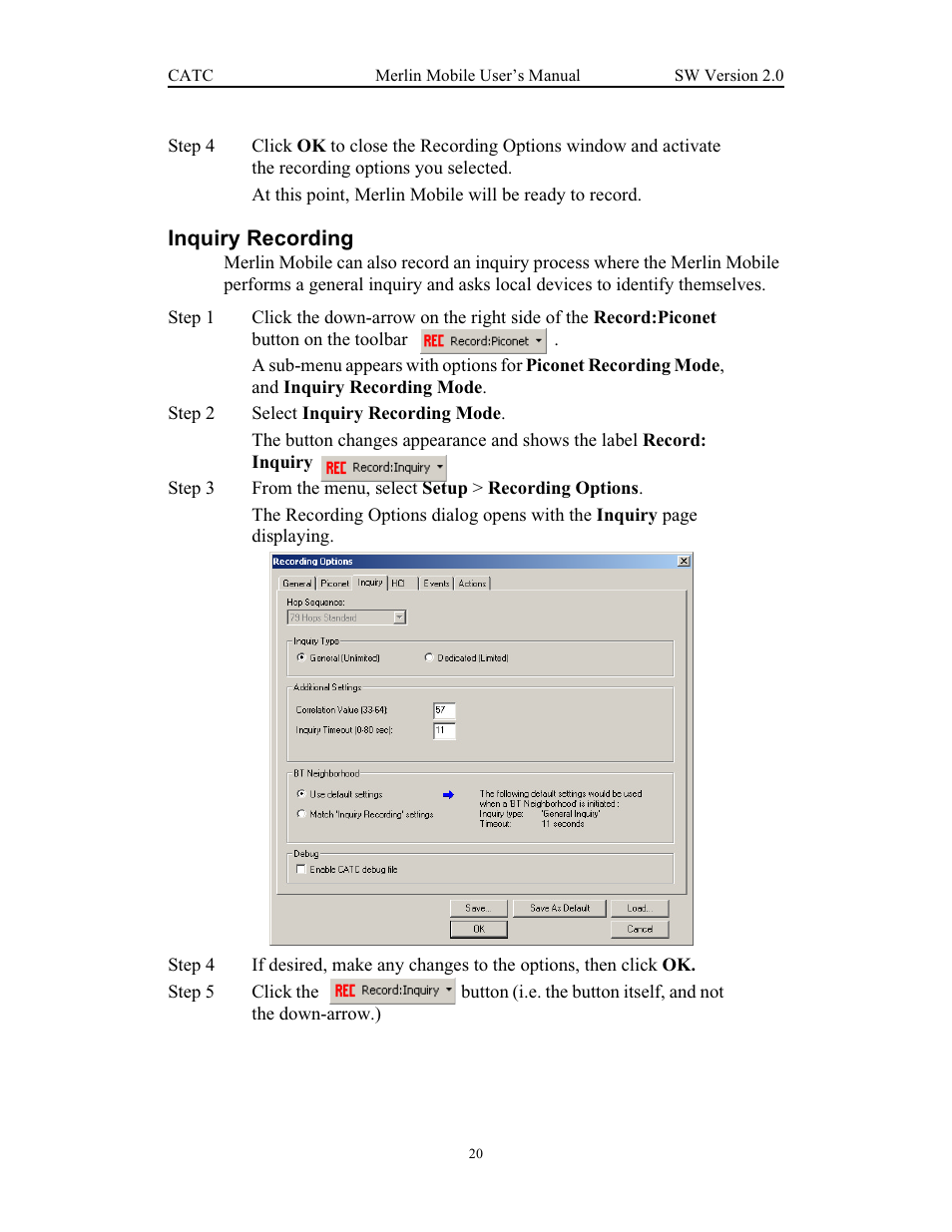 Inquiry recording | Teledyne LeCroy Merlin Mobile - Users Manual User Manual | Page 28 / 172